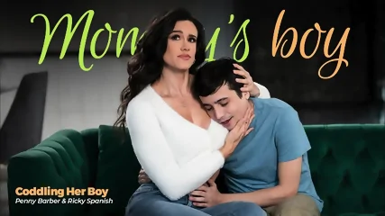 Penny Barber - Coddling Her Boy - Vidéo premium HD - MILF | X-Casting